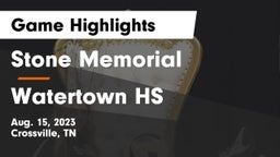 Stone Memorial  vs Watertown HS Game Highlights - Aug. 15, 2023