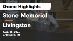 Stone Memorial  vs Livingston  Game Highlights - Aug. 26, 2023