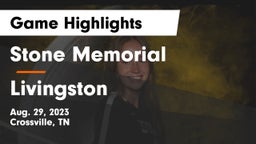 Stone Memorial  vs Livingston Game Highlights - Aug. 29, 2023