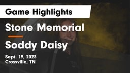 Stone Memorial  vs Soddy Daisy  Game Highlights - Sept. 19, 2023