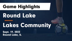 Round Lake  vs Lakes Community  Game Highlights - Sept. 19, 2023
