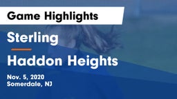 Sterling  vs Haddon Heights  Game Highlights - Nov. 5, 2020