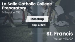 Matchup: La Salle Prep vs. St. Francis  2016