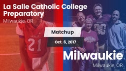 Matchup: La Salle Prep vs. Milwaukie  2017