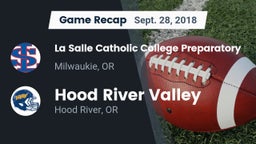 Recap: La Salle Catholic College Preparatory vs. Hood River Valley  2018