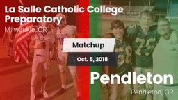 Matchup: La Salle Prep vs. Pendleton  2018