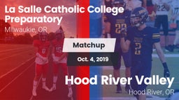 Matchup: La Salle Prep vs. Hood River Valley  2019
