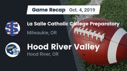 Recap: La Salle Catholic College Preparatory vs. Hood River Valley  2019
