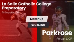 Matchup: La Salle Prep vs. Parkrose  2019