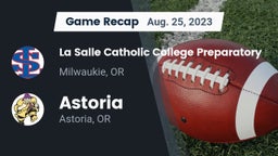 Recap: La Salle Catholic College Preparatory vs. Astoria  2023