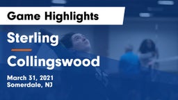 Sterling  vs Collingswood  Game Highlights - March 31, 2021