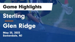Sterling  vs Glen Ridge Game Highlights - May 25, 2023