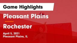 Pleasant Plains  vs Rochester  Game Highlights - April 5, 2021