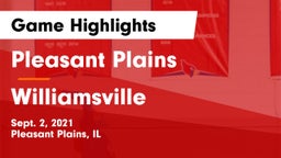 Pleasant Plains  vs Williamsville  Game Highlights - Sept. 2, 2021