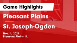 Pleasant Plains  vs St. Joseph-Ogden Game Highlights - Nov. 1, 2021