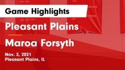 Pleasant Plains  vs Maroa Forsyth Game Highlights - Nov. 3, 2021