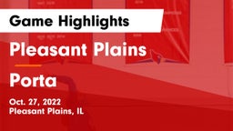 Pleasant Plains  vs Porta  Game Highlights - Oct. 27, 2022