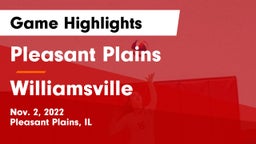 Pleasant Plains  vs Williamsville  Game Highlights - Nov. 2, 2022