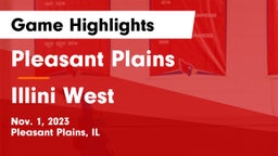 Pleasant Plains  vs Illini West  Game Highlights - Nov. 1, 2023