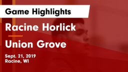 Racine Horlick vs Union Grove  Game Highlights - Sept. 21, 2019