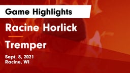 Racine Horlick vs Tremper Game Highlights - Sept. 8, 2021