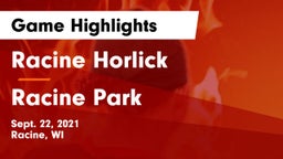 Racine Horlick vs Racine Park  Game Highlights - Sept. 22, 2021