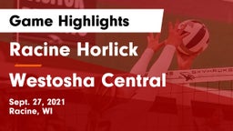 Racine Horlick vs Westosha Central  Game Highlights - Sept. 27, 2021