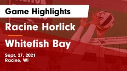 Racine Horlick vs Whitefish Bay  Game Highlights - Sept. 27, 2021