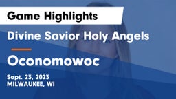 Divine Savior Holy Angels vs Oconomowoc  Game Highlights - Sept. 23, 2023