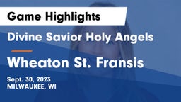 Divine Savior Holy Angels vs Wheaton St. Fransis  Game Highlights - Sept. 30, 2023