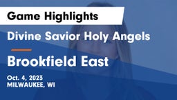 Divine Savior Holy Angels vs Brookfield East  Game Highlights - Oct. 4, 2023
