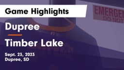Dupree  vs Timber Lake  Game Highlights - Sept. 23, 2023