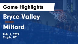 Bryce Valley  vs Milford Game Highlights - Feb. 2, 2022