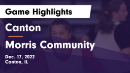 Canton  vs Morris Community  Game Highlights - Dec. 17, 2022