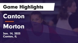 Canton  vs Morton  Game Highlights - Jan. 14, 2023
