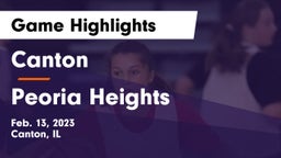 Canton  vs Peoria Heights  Game Highlights - Feb. 13, 2023