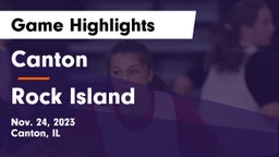 Canton  vs Rock Island  Game Highlights - Nov. 24, 2023