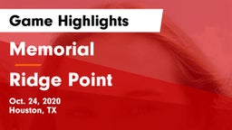 Memorial  vs Ridge Point  Game Highlights - Oct. 24, 2020