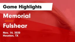 Memorial  vs Fulshear  Game Highlights - Nov. 14, 2020