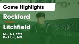 Rockford  vs Litchfield  Game Highlights - March 2, 2021