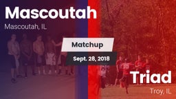 Matchup: Mascoutah High vs. Triad  2018