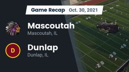 Recap: Mascoutah  vs. Dunlap  2021