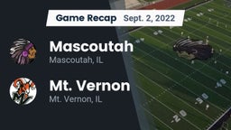 Recap: Mascoutah  vs. Mt. Vernon  2022