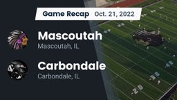 Recap: Mascoutah  vs. Carbondale  2022
