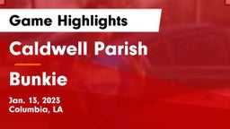Caldwell Parish  vs Bunkie  Game Highlights - Jan. 13, 2023