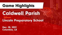 Caldwell Parish  vs Lincoln Preparatory School Game Highlights - Dec. 28, 2022