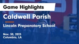 Caldwell Parish  vs Lincoln Preparatory School Game Highlights - Nov. 30, 2023