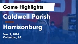 Caldwell Parish  vs Harrisonburg  Game Highlights - Jan. 9, 2024