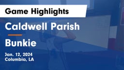 Caldwell Parish  vs Bunkie  Game Highlights - Jan. 12, 2024