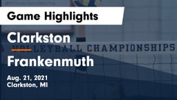 Clarkston  vs Frankenmuth  Game Highlights - Aug. 21, 2021